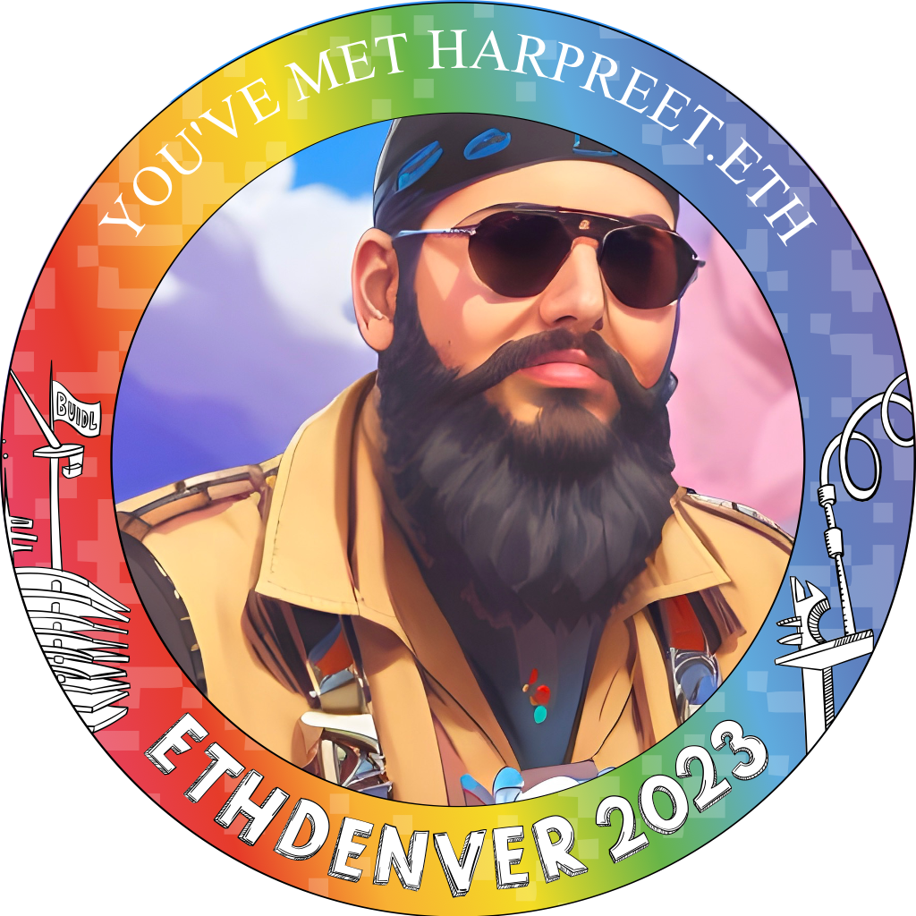 You've met Harpreet.eth at ETHDenver 2023 POAP image