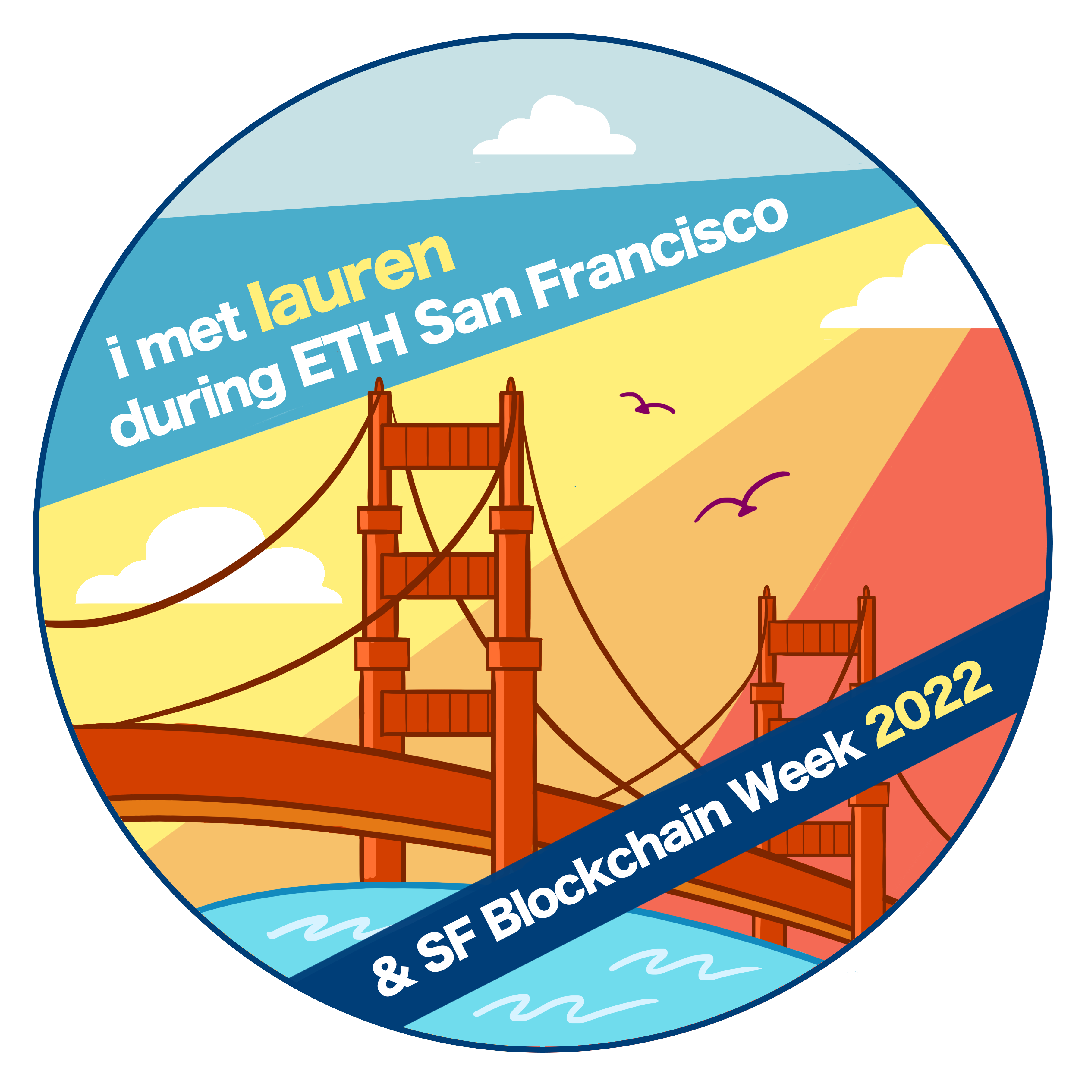 You've met Lauren in SF Nov 2022! POAP image