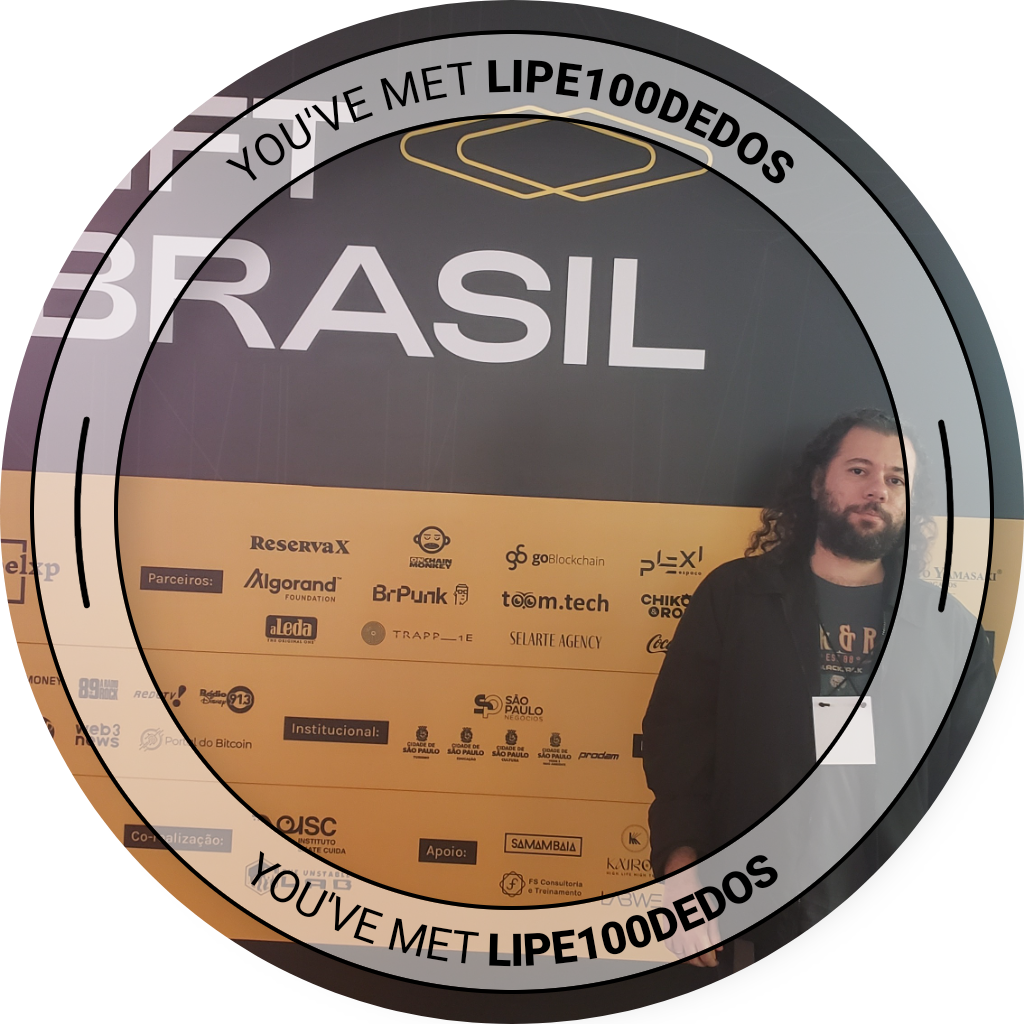You've met lipe100dedos - @NFTBrasil2023 POAP image