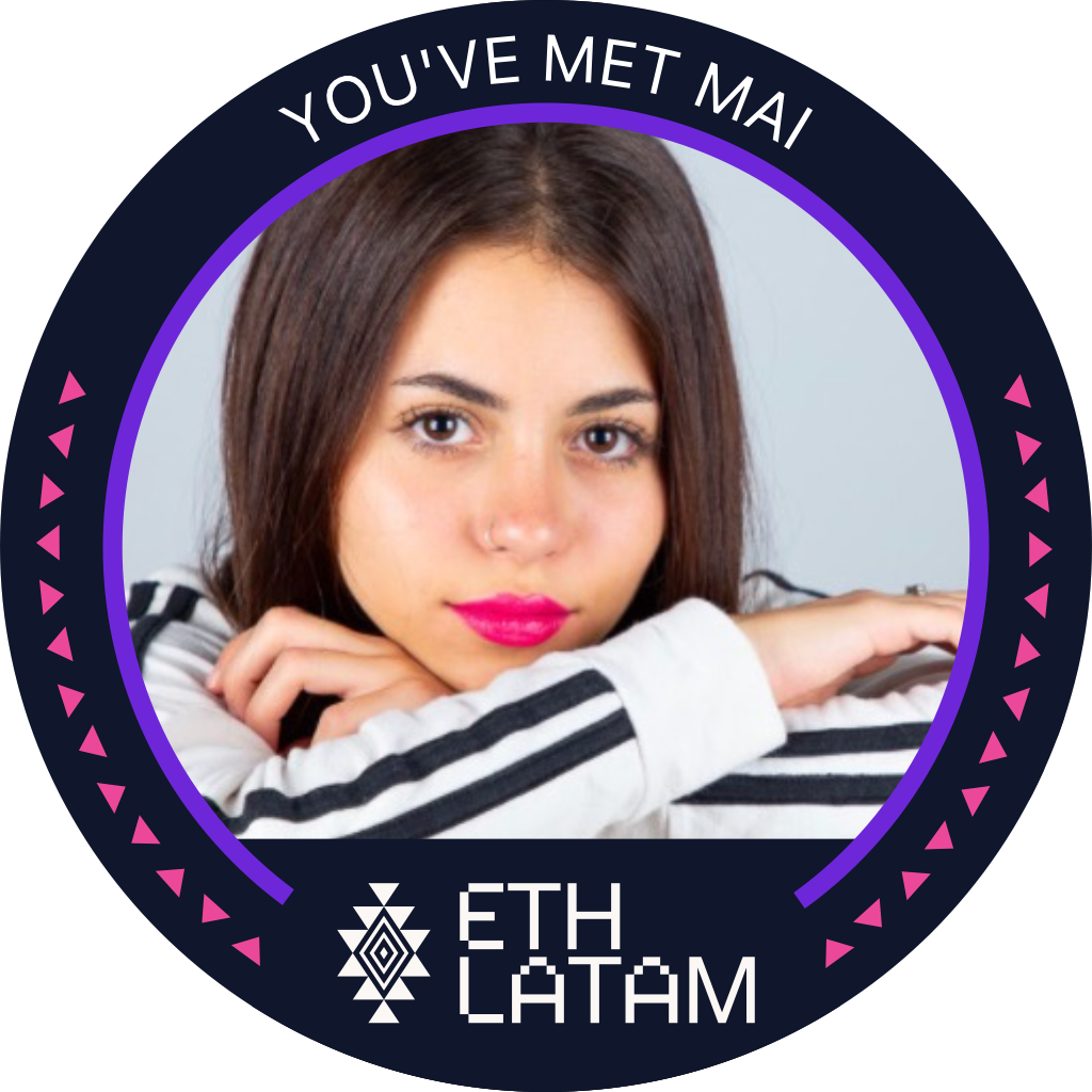 You've met Mai at ETHLatam '22 POAP image