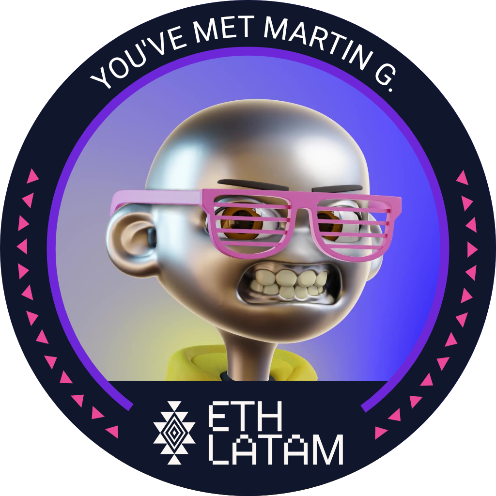 You've met Martin G.  at ETHLatam '22 POAP image