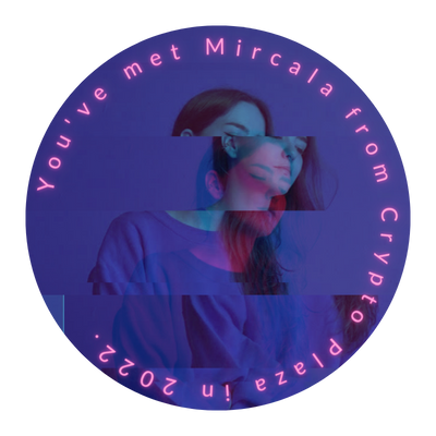 You've met Mircala from Crypto Plaza in 2022 POAP image