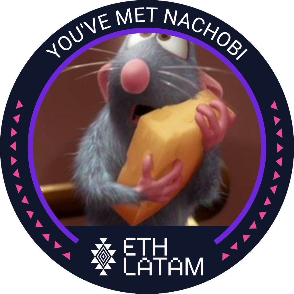 You've met Nachobi at ETHLatam '22 POAP image