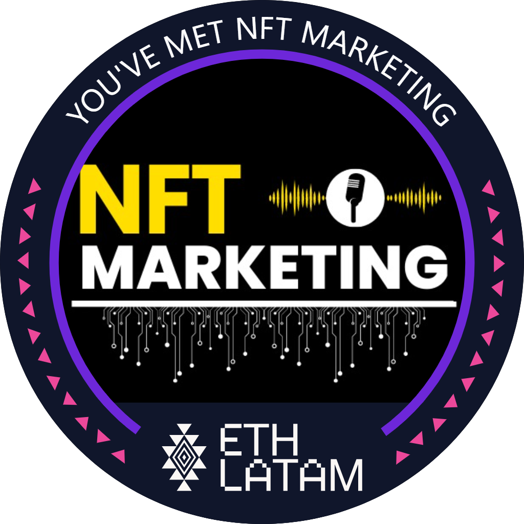 You've met NFT MARKETING at ETHLatam '22 POAP image