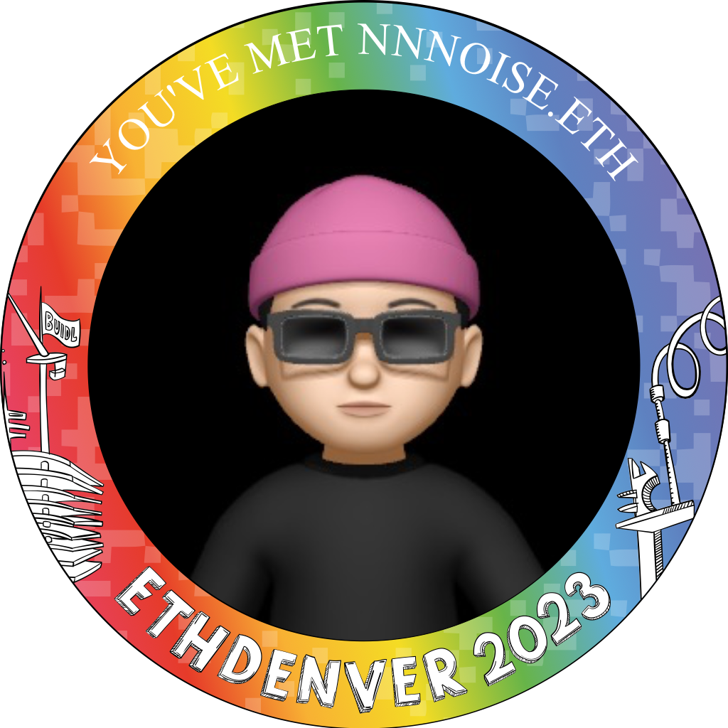 You've met nnnoise.eth at ETHDenver 2023 POAP image
