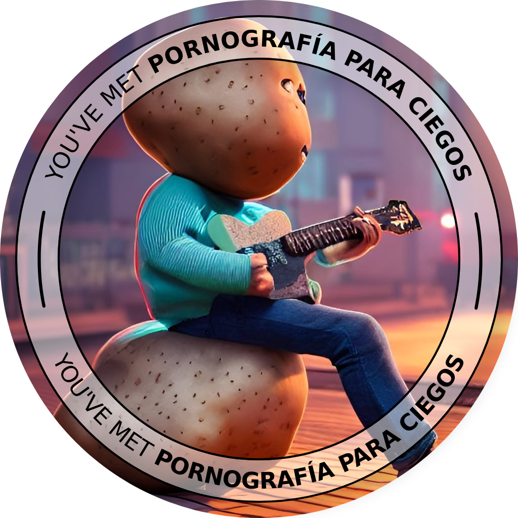 You've met Pornografía para Ciegos - October 2022 POAP image