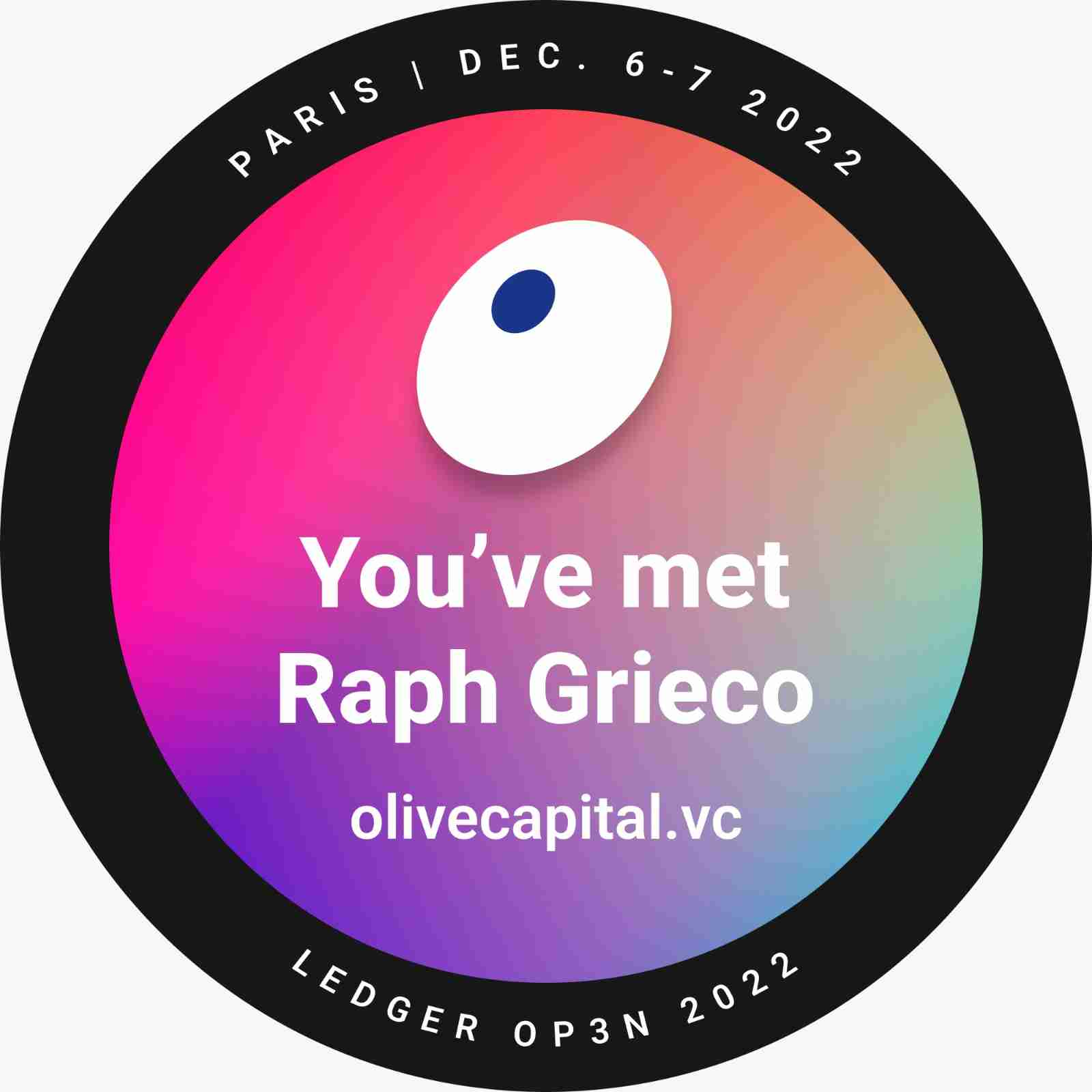 You've met Raph Grieco at Ledger Op3n Paris 2022 POAP image