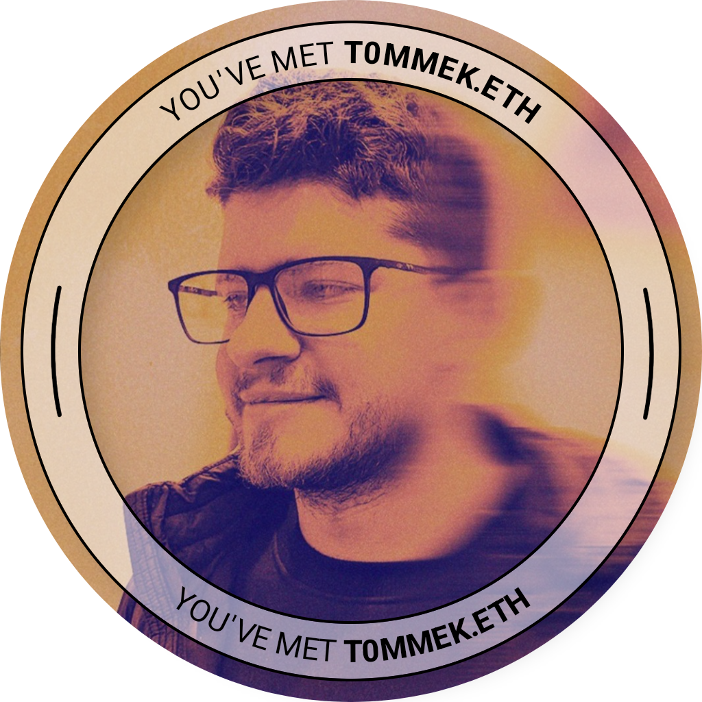 You've met t0mmek.eth - December 2022 POAP image