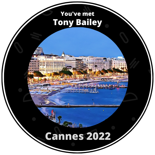 You've Met Tony Bailey at Cannes 2022 POAP image