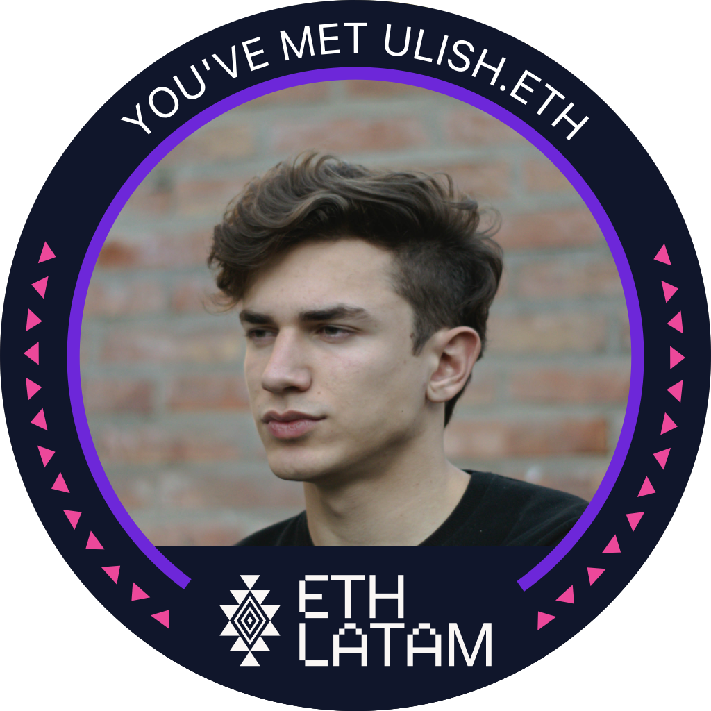 You've met ulish.eth at ETHLatam '22 POAP image